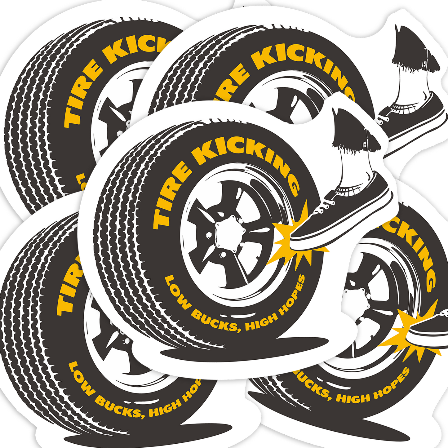 Tire Kicking Slogan Sticker 2.5" 5 Pack